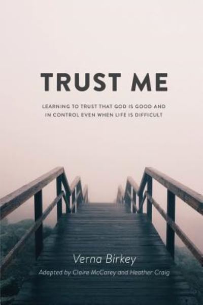 Cover for Verna Birkey · Trust Me (Paperback Book) (2019)