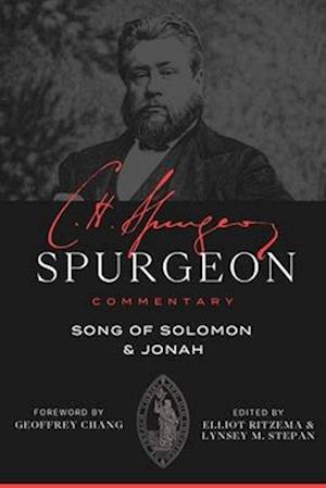 Cover for Charles Haddon Spurgeon · Spurgeon Commentary: Song of Solomon and Jonah (Paperback Book) (2026)