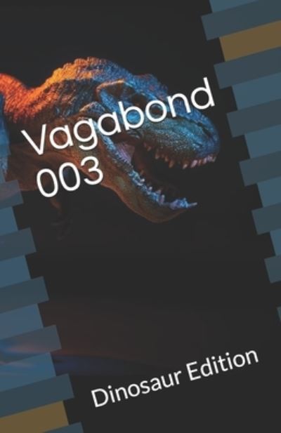 Cover for Wayne Faust · Vagabond 003 (Paperback Bog) (2019)