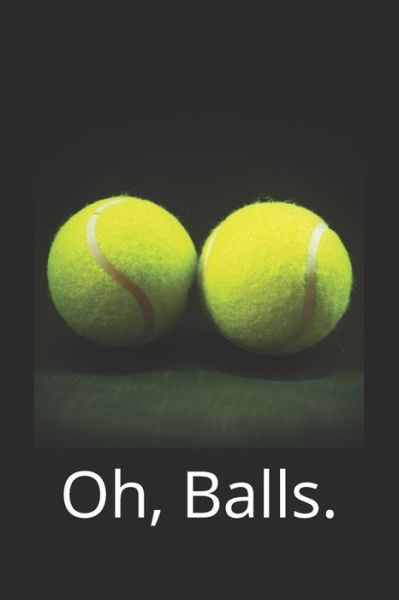 Cover for Dobson · Oh, Balls. (Paperback Book) (2019)