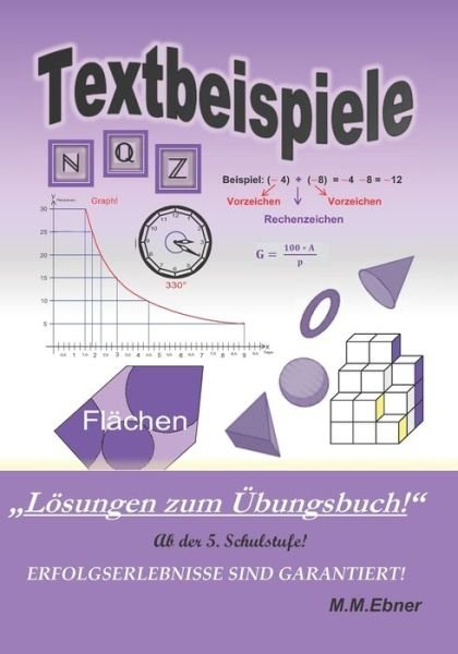 Textbeispiele - M M Ebner - Books - Independently Published - 9781718085923 - August 12, 2018