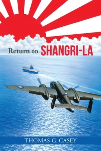 Cover for Thomas G Casey · Return to Shangri-La (Paperback Book) (2019)