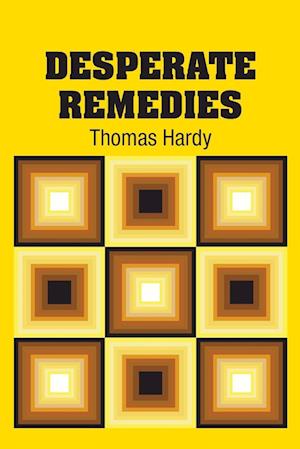 Cover for Thomas Hardy · Desperate Remedies (Paperback Book) (2018)