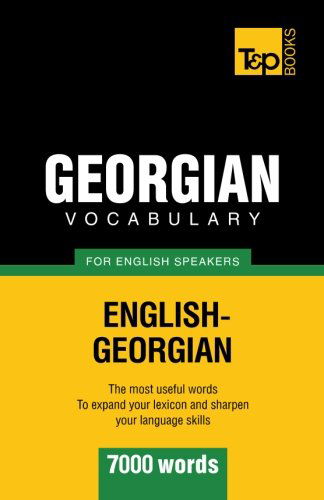 Cover for Andrey Taranov · Georgian Vocabulary for English Speakers - 7000 Words (Paperback Book) (2012)