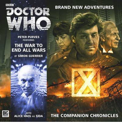 The War to End All Wars - Doctor Who: The Companion Chronicles - Simon Guerrier - Audio Book - Big Finish Productions Ltd - 9781781780923 - April 1, 2014