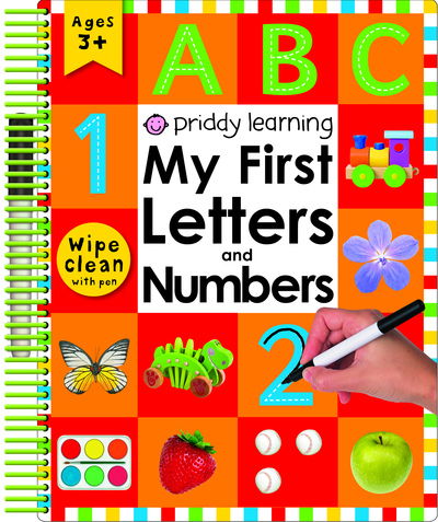 My First Letters and Numbers - Wipe Clean Spirals - Roger Priddy - Books - Priddy Books - 9781783418923 - May 14, 2019