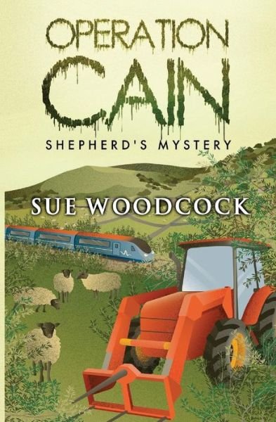 Cover for Sue Woodcock · Operation Cain: Shepherd's Mystery (Pocketbok) (2016)