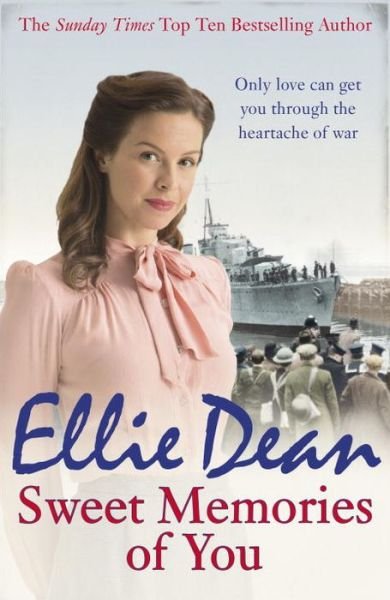 Cover for Ellie Dean · Sweet Memories of You - The Cliffehaven Series (Paperback Bog) (2016)