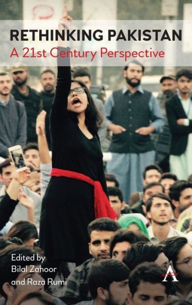 Cover for Bilal Zahoor · Rethinking Pakistan: A 21st Century Perspective (Hardcover Book) (2020)