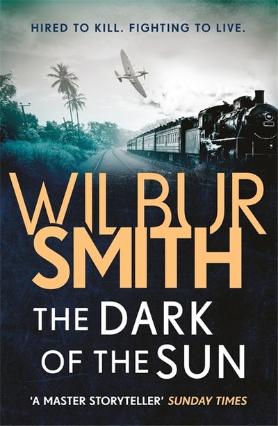 Cover for Wilbur Smith · The Dark of the Sun (Paperback Book) (2018)