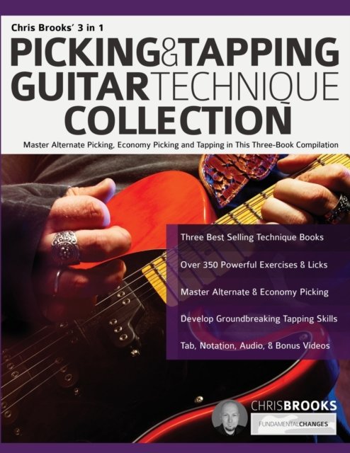 Cover for Chris Brooks · Chris Brooks' 3 in 1 Picking &amp; Tapping Guitar Technique Collection: Master Alternate Picking, Economy Picking and Tapping in This Three-Book Compilation (Paperback Book) (2022)