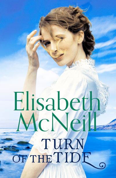 Cover for Elisabeth McNeill · Turn of the Tide: A captivating tale of loyalty and hope - The Storm (Paperback Book) (2021)