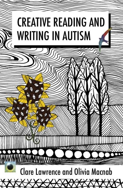 Cover for Clare Lawrence · An Emerald Guide To Creativity in Autism: First Edition (Paperback Bog) (2024)