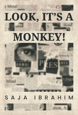 Cover for Saja Ibrahim · Look, It's a Monkey! (Paperback Bog) (2024)