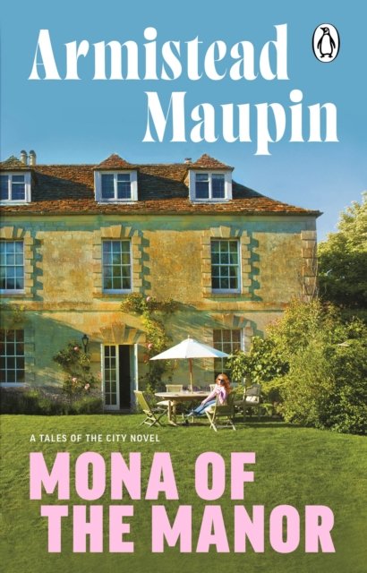 Cover for Armistead Maupin · Mona of the Manor - Tales of the City (Pocketbok) (2025)