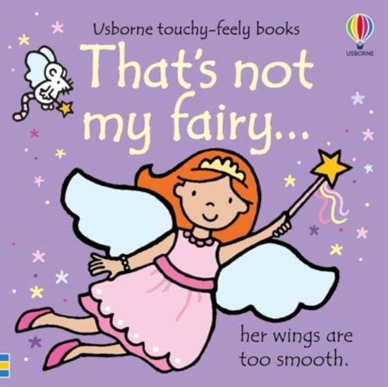 Cover for Fiona Watt · That's not my fairy. - THAT'S NOT MY® (Kartonbuch) (2025)