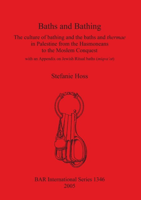 Cover for Stefanie Hoss · Baths and Bathing (Hardcover Book) (2005)