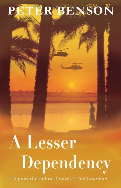 Lesser Dependency - Benson Peter - Annen - Alma Books Ltd - 9781846881923 - 12. april 2012