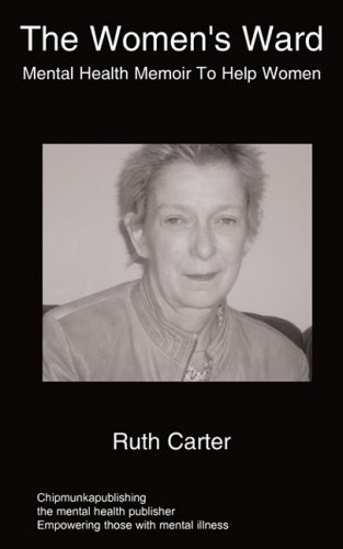 Cover for R Carter · The Women's Ward: Mental Health Services for Women (Taschenbuch) (2008)