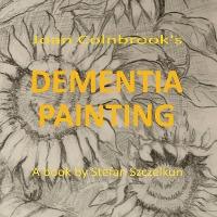 Cover for Stefan Szczelkun · Dementia Painting (Pocketbok) (2022)