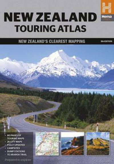 Hema Maps: New Zealand Touring Atlas - Hema Maps - Książki - Hema Maps - 9781877302923 - 10 października 2014