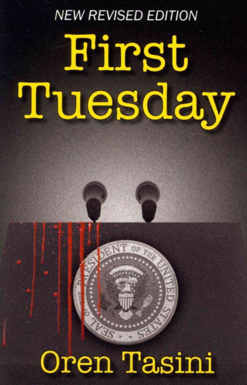 Cover for Oren Tasini · First Tuesday (Paperback Book) (2013)