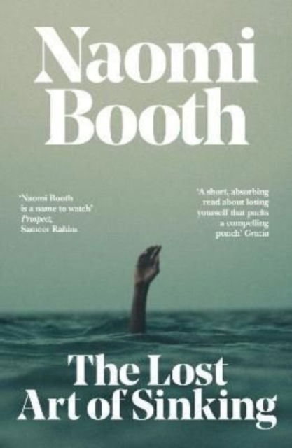 Cover for Naomi Booth · The Lost Art of Sinking (Taschenbuch) (2022)