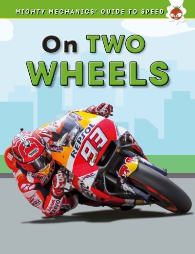 Cover for John Allan · On Two Wheels - The Mighty Mechanics (Paperback Bog) (2022)