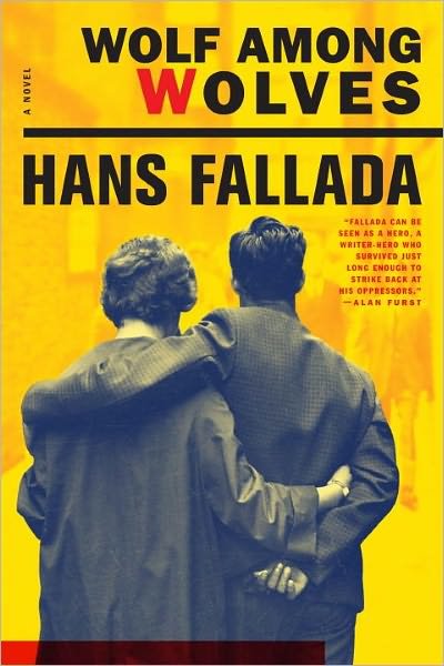 Wolf Among Wolves - Hans Fallada - Livros - Melville House Publishing - 9781933633923 - 25 de maio de 2010