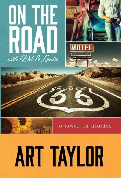 Cover for Art Taylor · On the Road with Del &amp; Louise (Innbunden bok) (2015)