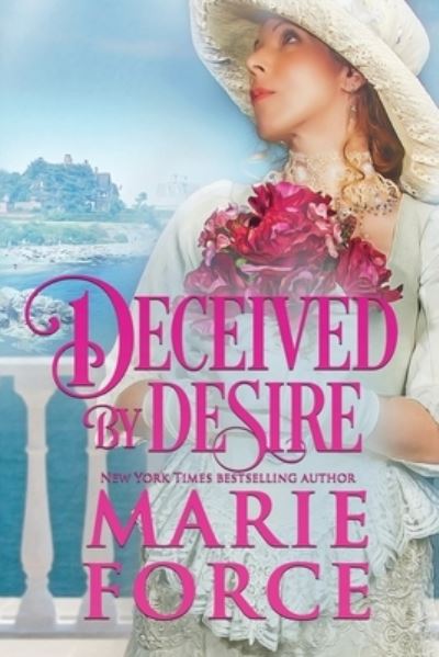 Cover for Marie Force · Deceived by Desire : 2 (Paperback Book) (2019)