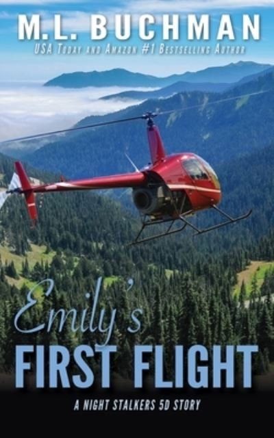 Cover for M L Buchman · Emily's First Flight (Taschenbuch) (2020)