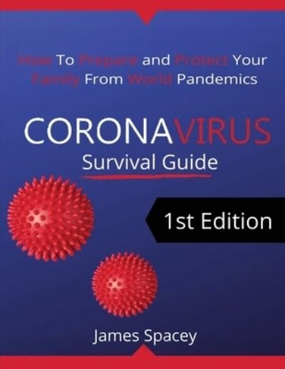 Cover for James Spacey · CoronaVirus Survival Guide (Paperback Book) (2020)