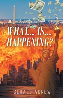 Cover for Gerald Agnew · What Is Happening? (Paperback Book) (2022)