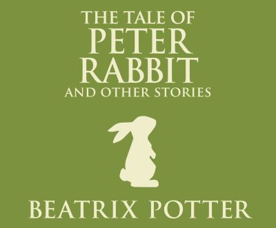 Cover for Beatrix Potter · The Tale of Peter Rabbit and Other Stories (CD) (2018)