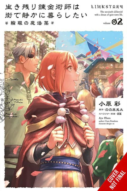 Cover for Aya Obara · The Alchemist Who Survived Now Dreams of a Quiet City Life, Vol. 2 (manga) (Paperback Book) (2024)