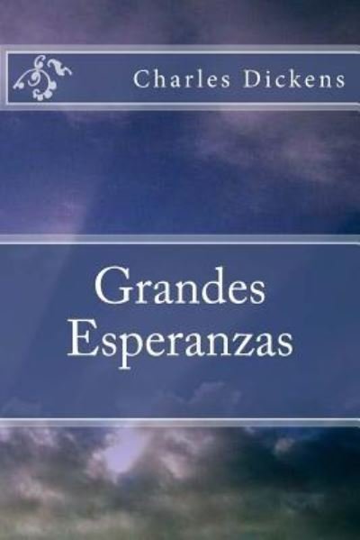 Cover for Dickens · Grandes Esperanzas (Paperback Book) (2017)
