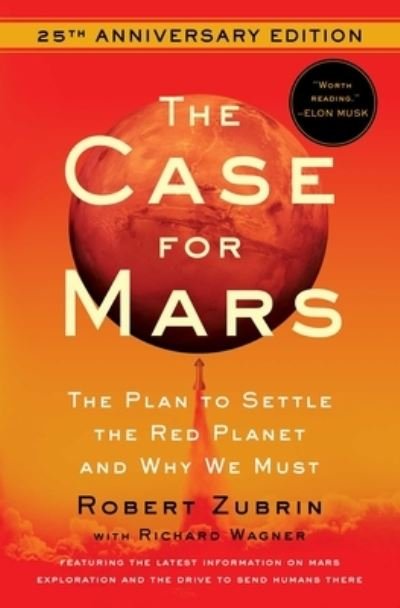 Cover for Robert Zubrin · The Case for Mars (Paperback Book) (2021)