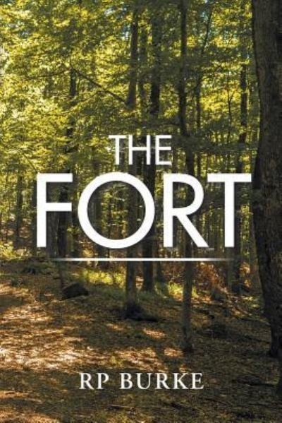 Cover for Rp Burke · The Fort (Paperback Book) (2018)