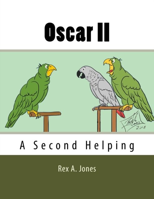 Cover for Rex A Jones · Oscar II (Pocketbok) (2018)