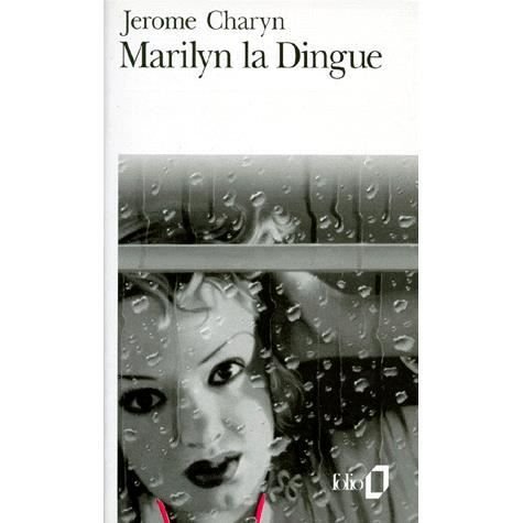 Cover for Jerome Charyn · Marilyn La Dingue (Folio) (French Edition) (Paperback Book) [French edition] (1988)