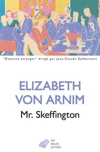 Cover for Elizabeth Von Arnim · Mr. Skeffington (Paperback Book) (2021)