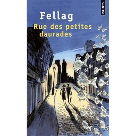 Cover for Fellag · Rue des petites daurades (Taschenbuch) (2013)