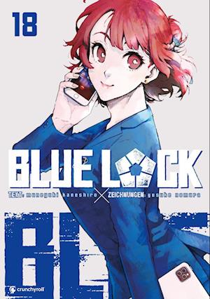 Cover for Yusuke Nomura · Blue Lock – Band 18 (Buch) (2024)