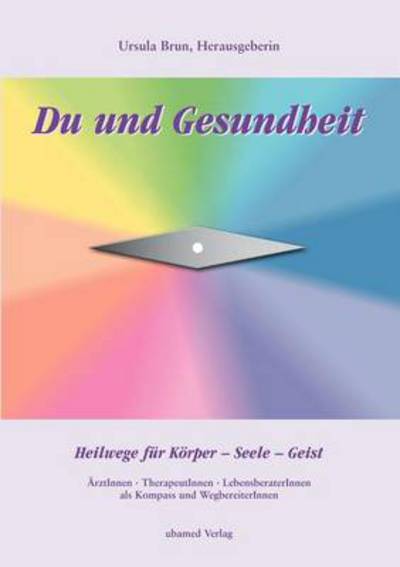 Cover for Ursula Brun · Du Und Gesundheit (Paperback Book) [German edition] (2002)