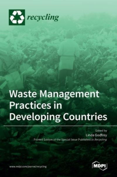 Cover for Linda Godfrey · Waste Management Practices in Developing Countries (Hardcover Book) (2021)