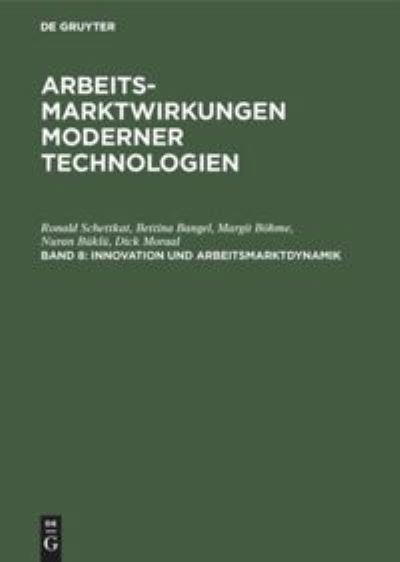 Cover for Ronald Schettkat · Innovation und Arbeitsmarktdynamik (Buch) (1989)