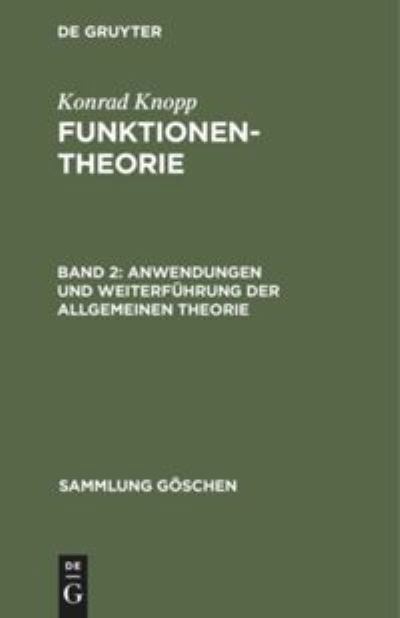 Cover for Konrad Knopp · Anwendungen und Weiterfuhrung der allgemeinen Theorie (Hardcover Book) (1962)