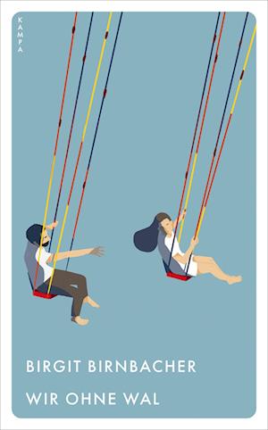Cover for Birgit Birnbacher · Wir Ohne Wal (Book)