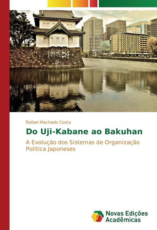 Cover for Costa · Do Uji-Kabane ao Bakuhan (Book)